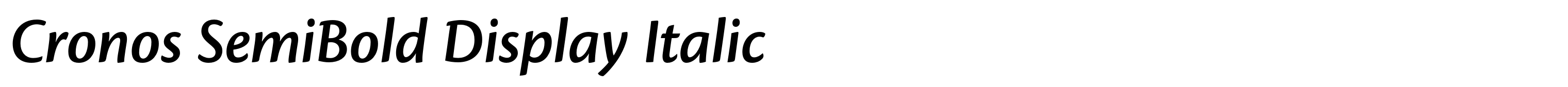 Cronos SemiBold Display Italic